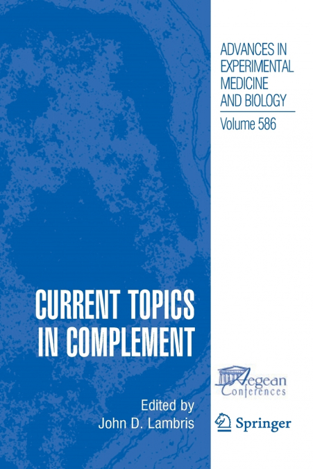 Current Topics in Complement