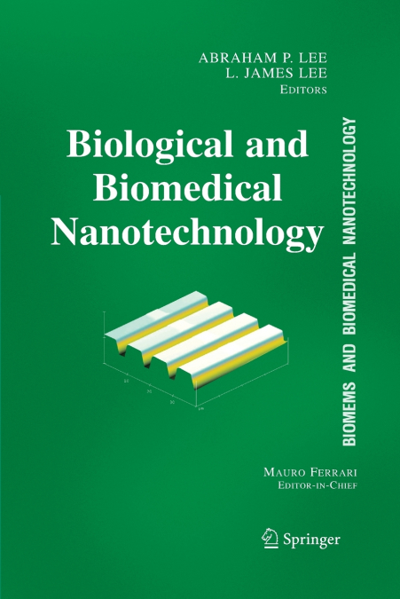 BioMEMS and Biomedical Nanotechnology