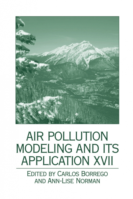 Air Pollution Modeling and its Application XVII