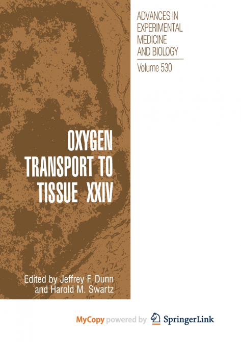 Oxygen Transport to Tissue XXIV