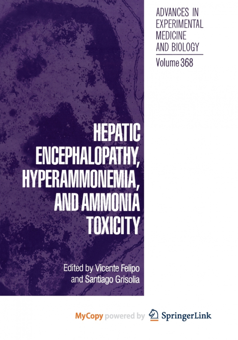 Hepatic Encephalopathy, Hyperammonemia, and Ammonia Toxicity