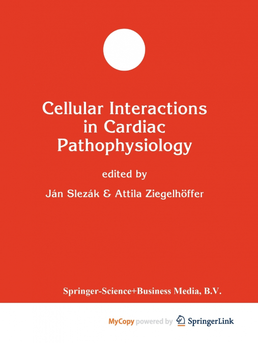 Cellular Interactions in Cardiac Pathophysiology