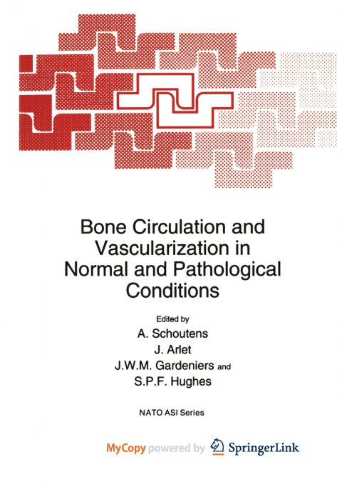 Bone Circulation and Vascularization in Normal and Pathological Conditions