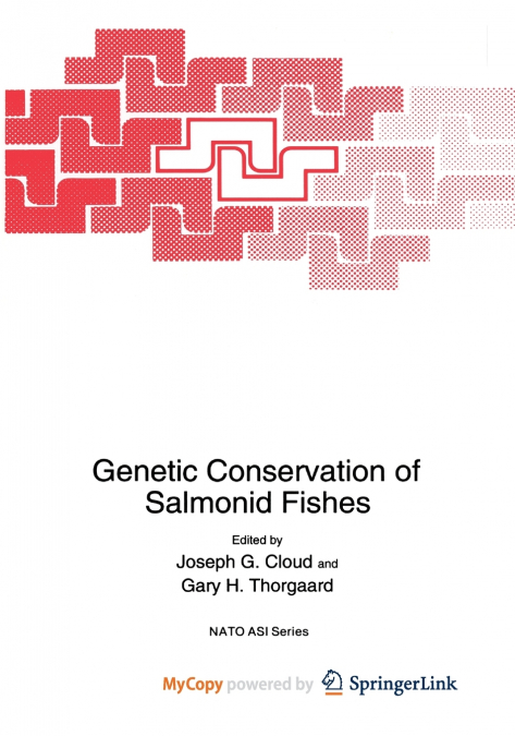 Genetic Conservation of Salmonid Fishes