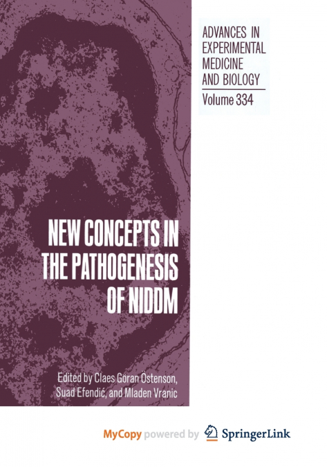 New Concepts in the Pathogenesis of NIDDM