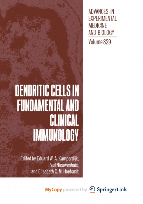 Dendritic Cells in Fundamental and Clinical Immunology