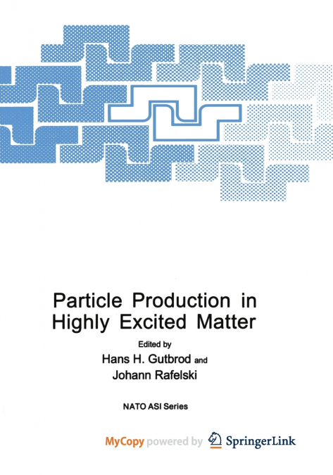 Particle Production in Highly Excited Matter