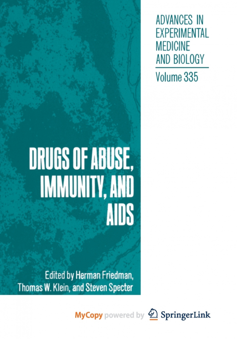 Drugs of Abuse, Immunity, and AIDS