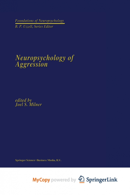 Neuropsychology of Aggression