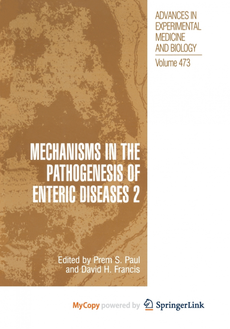 Mechanisms in the Pathogenesis of Enteric Diseases 2