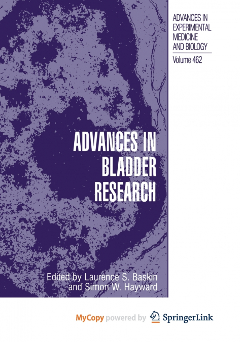 Advances in Bladder Research
