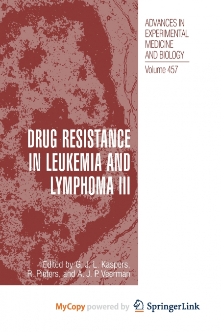 Drug Resistance in Leukemia and Lymphoma III