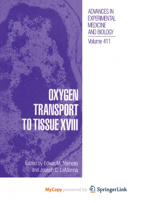 Oxygen Transport to Tissue XVIII