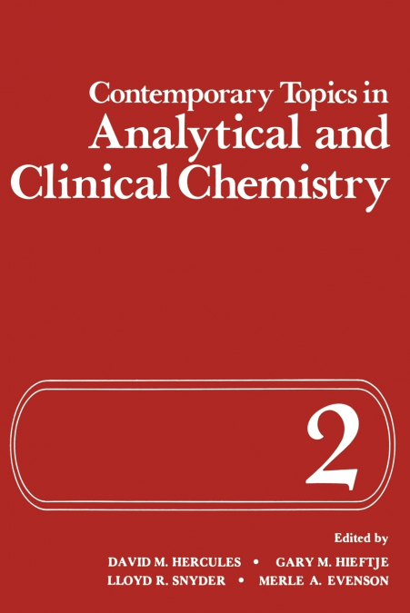 Contemporary Topics in Analytical and Clinical Chemistry