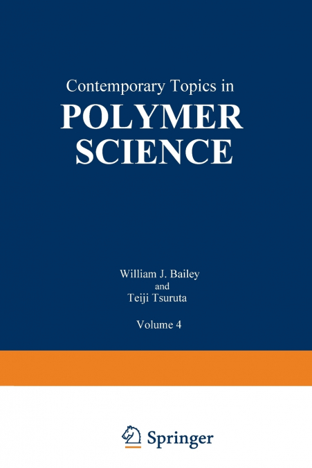 Contemporary Topics in Polymer Science