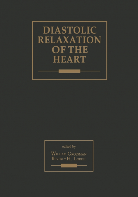 Diastolic Relaxation of the Heart