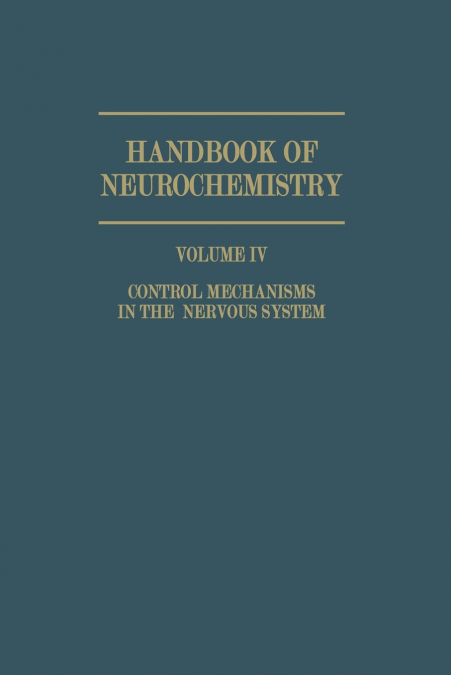 Control Mechanisms in the Nervous System