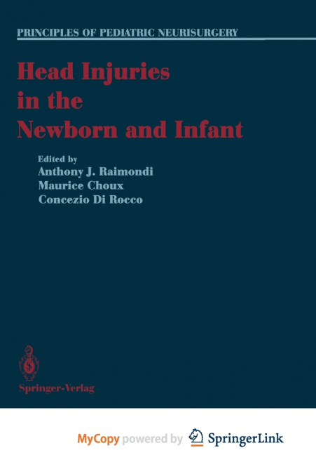 Head Injuries in the Newborn and Infant