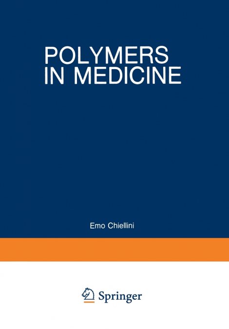 Polymers in Medicine