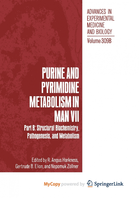 Purine and Pyrimidine Metabolism in Man VII