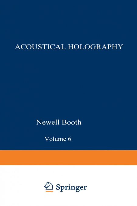 Acoustical Holography