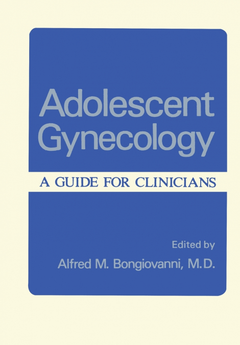 Adolescent Gynecology