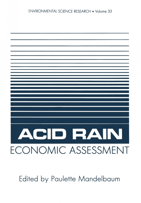 Acid Rain Economic Assessment
