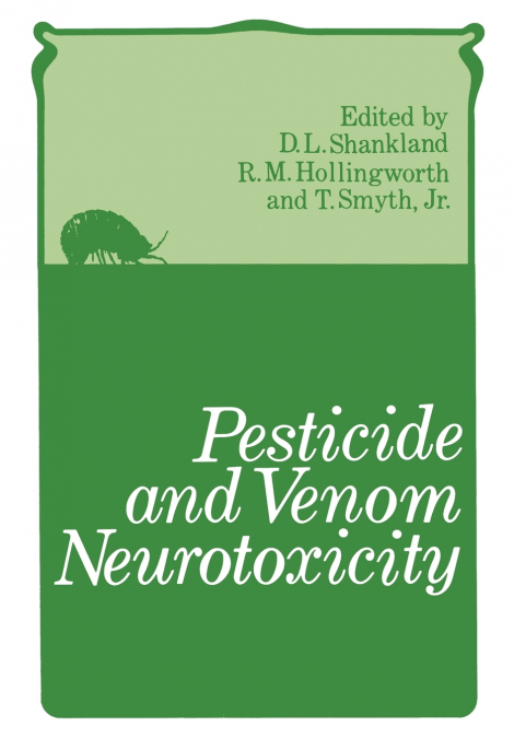 Pesticide and Venom Neurotoxicity