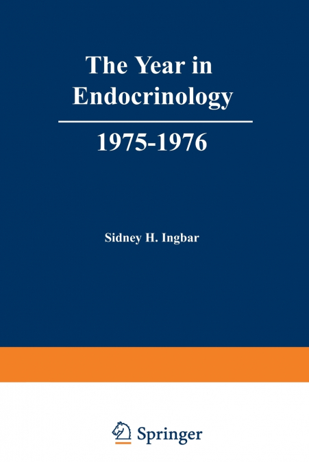 The Year in Endocrinology, 1975-1976