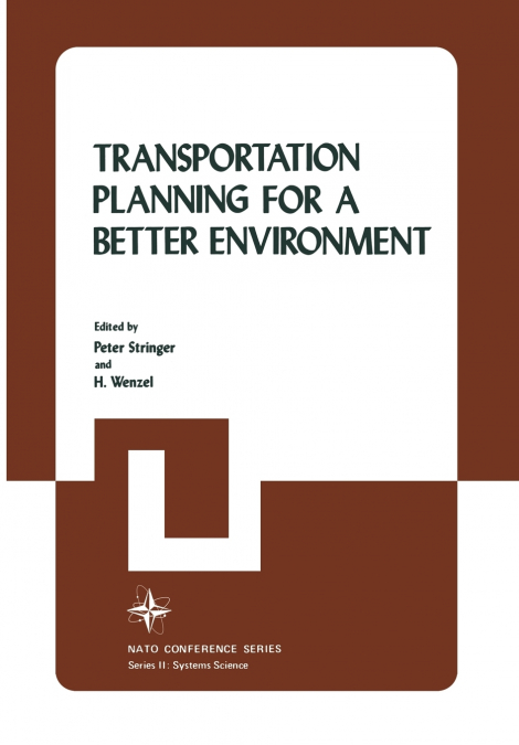 Transportation Planning for a Better Environment