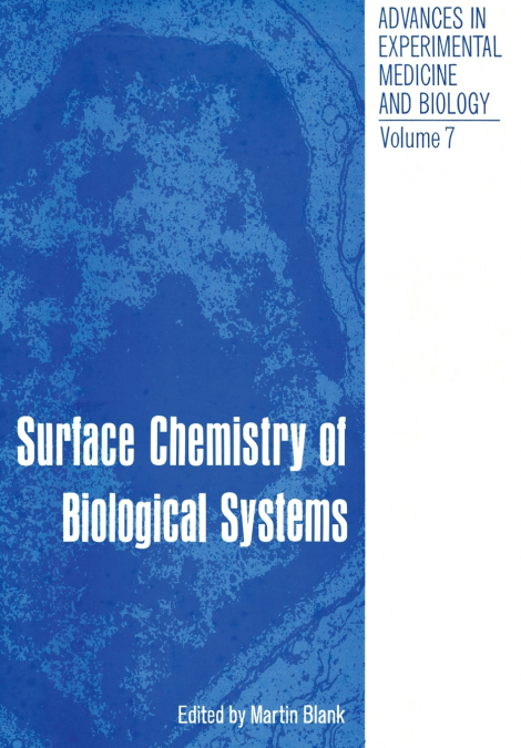 Surface Chemistry of Biological Systems