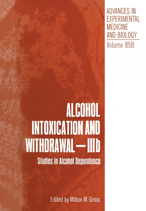 Alcohol Intoxication and Withdrawal - IIIb