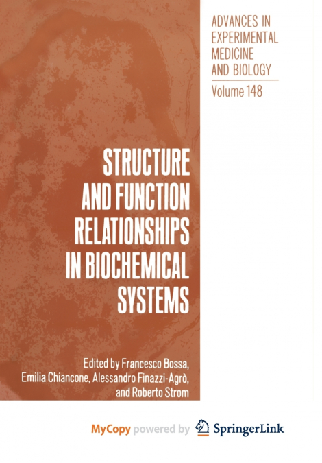 Structure and Function Relationships in Biochemical Systems