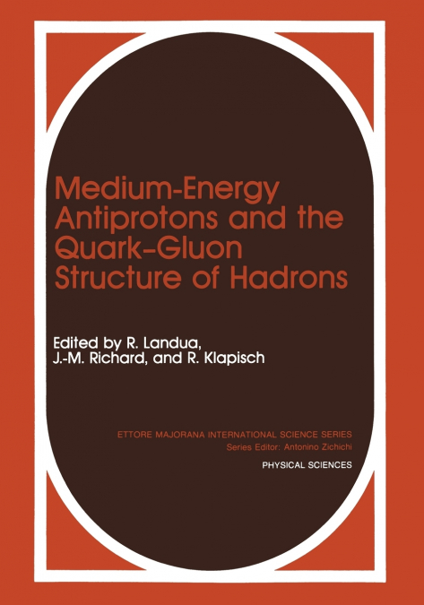 Medium-Energy Antiprotons and the Quark-Gluon Structure of Hadrons