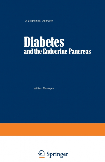 Diabetes and the Endocrine Pancreas
