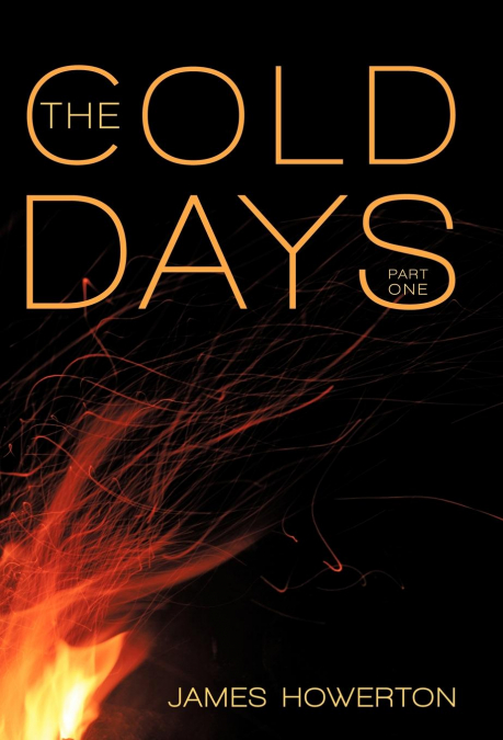 The Cold Days