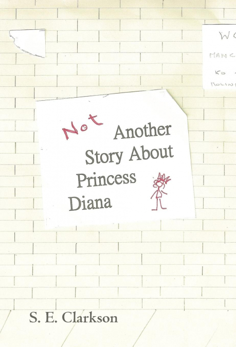 Not Another Story about Princess Diana