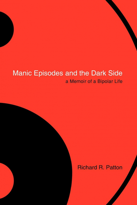 Manic Episodes and the Dark Side