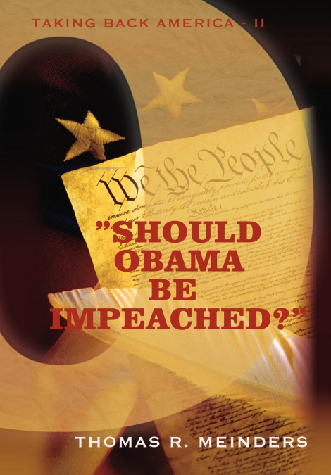 'Should Obama Be Impeached?'