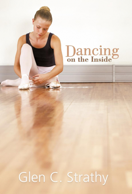 Dancing on the Inside