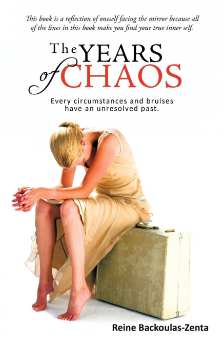 The Years of Chaos