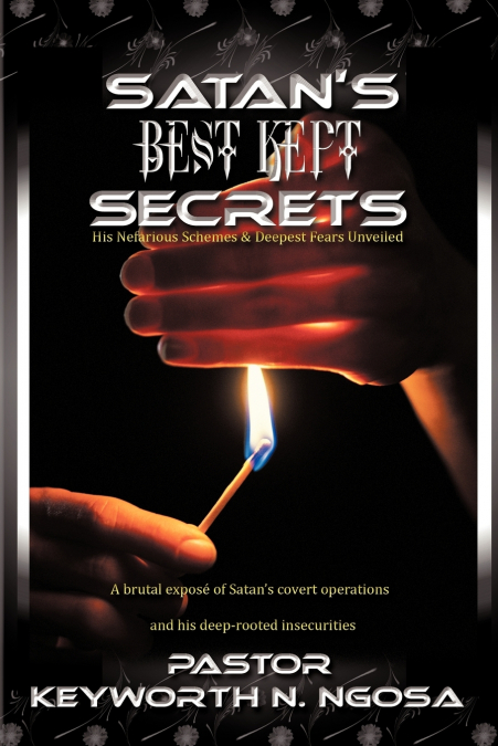 Satan’s Best Kept Secrets