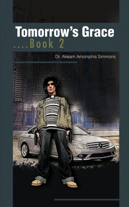 Tomorrow’s Grace....Book 2
