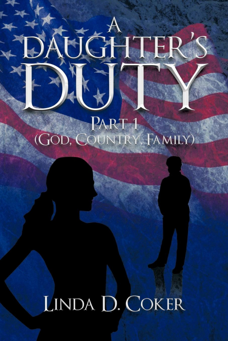 A Daughter’s Duty Part 1