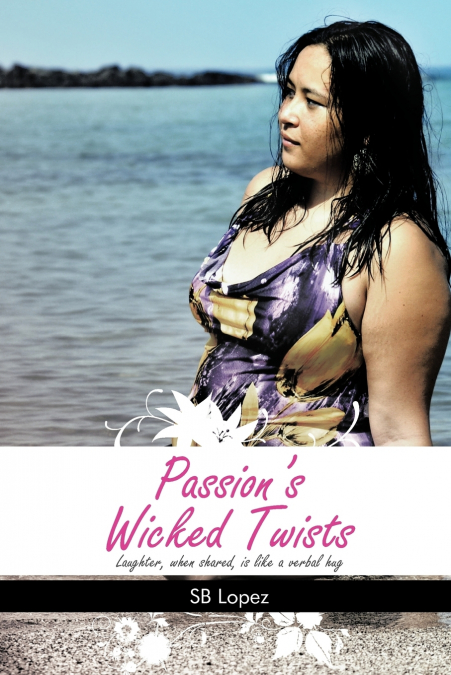Passion’s Wicked Twists
