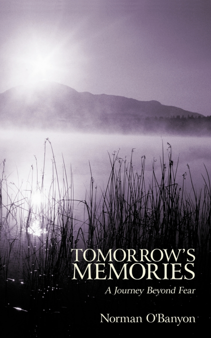 Tomorrow’s Memories
