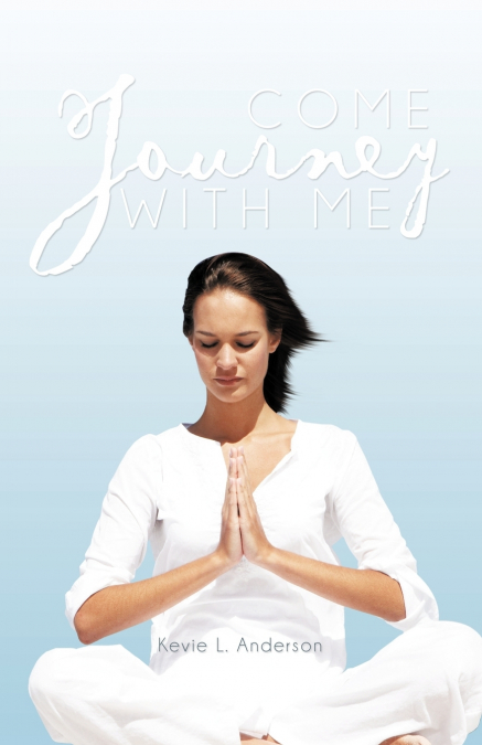 COME JOURNEY WITH ME