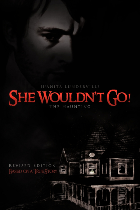 She Wouldn’t Go!