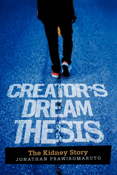 Creator’s Dream Thesis