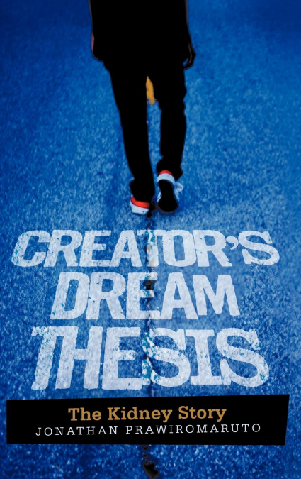 Creator’s Dream Thesis